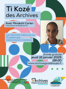 [ACTU] Notre premier "Ti Kozé des Archives" -  jeudi 16 janvier à 18h30, avec Minakshi Carien