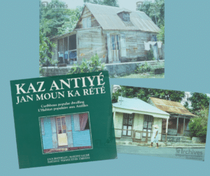 [FOCUS BUMIDOM] La case, l’habitat populaire de la Guadeloupe dans les années 1960.