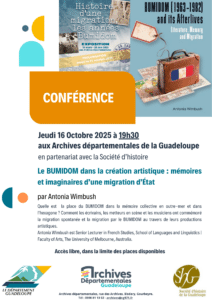 [CONFÉRENCE] Jeudi 16 Octobre 2025 à 𝟏𝟗𝐡𝟑𝟎 aux Archives départementales de la Guadeloupe